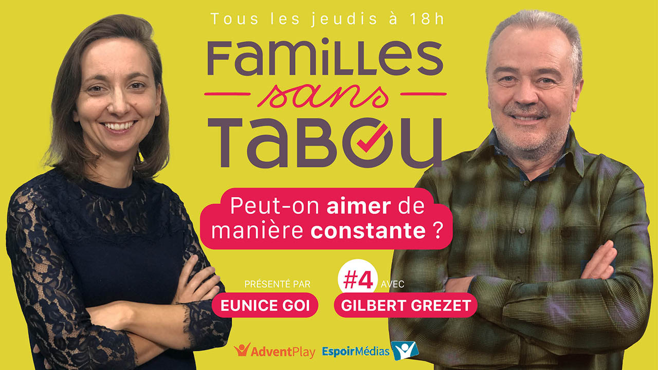 Peut-on aimer de façon constante ? – Familles sans tabou