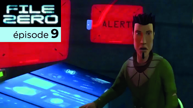File Zero | épisode 9
