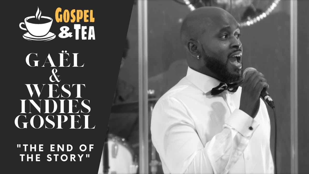 « The End of the Story » – by Gaël Cosendai and West Indies Gospel