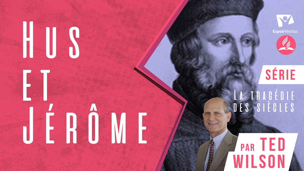Hus et Jérôme – Série « La tragédie des siècles »
