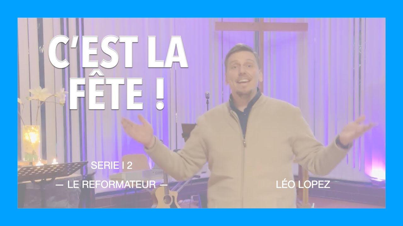 C&rsquo;est la fête – Série « Le Réformateur » #2 – Léo Lopez