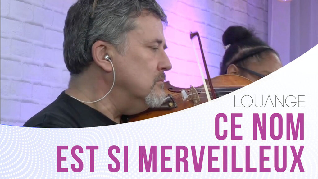 Ce nom est si merveilleux | Louange avec le groupe de Vivo-Genève