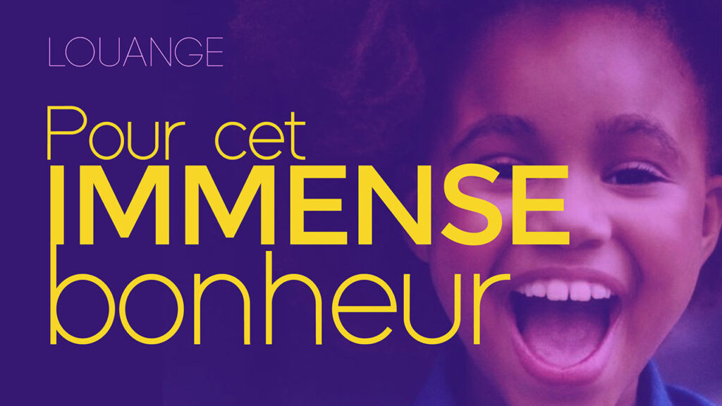 Pour cet immense bonheur | ? Louange