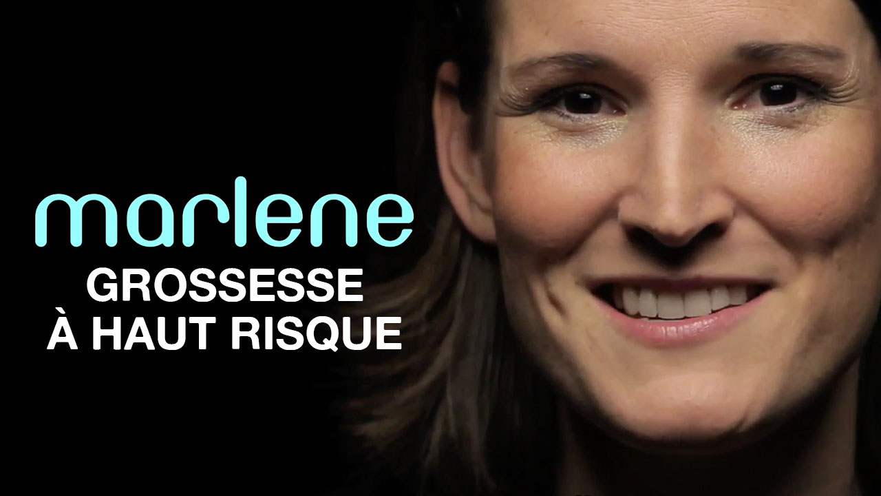 Marlene « Grossesse à haut risque »