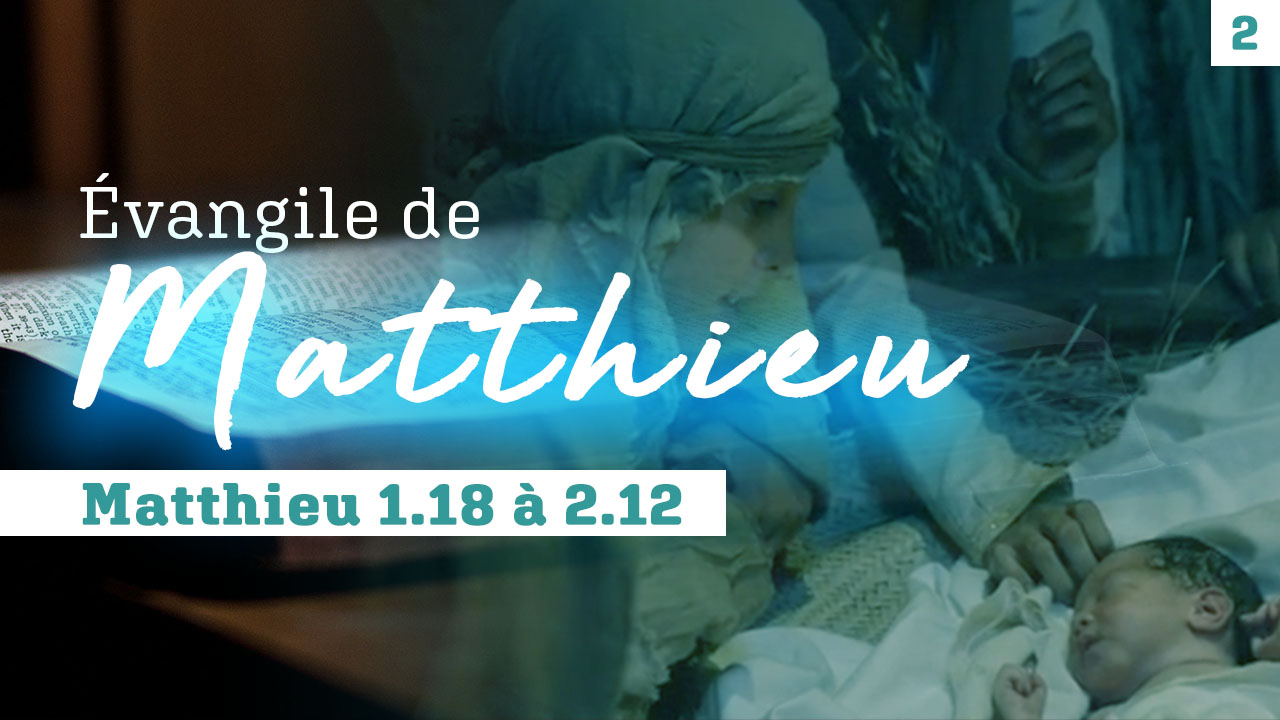 Evangile de Matthieu, mot à mot #2 Matthieu 1.18 à 2.12