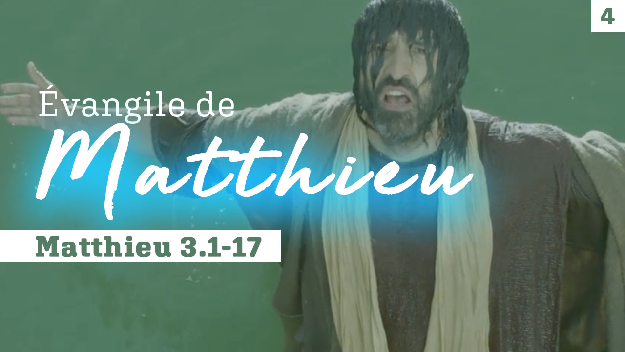 Evangile de Matthieu, mot à mot #4 | Matthieu 3.1-17
