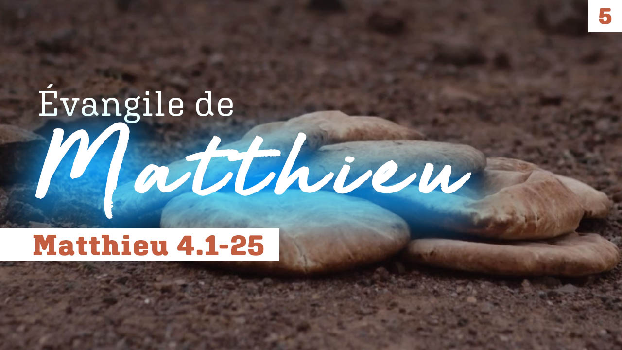 Evangile de Matthieu, mot à mot #5 | Matthieu 4.1-25