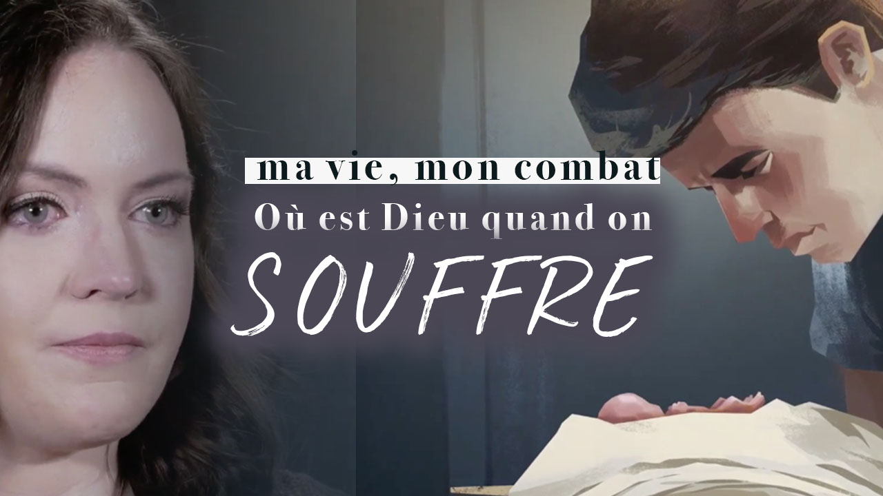 Où est Dieu quand je souffre ? | Ma vie, mon combat