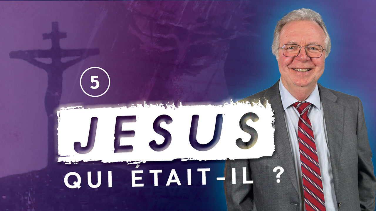 Jésus : Qui était-il ?  5|8  Pâques 2024