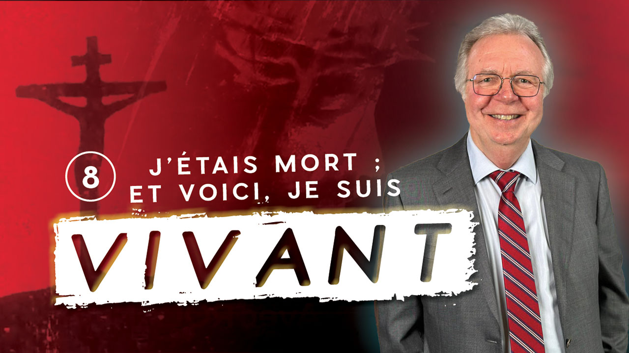 J&rsquo;étais mort ; et voici, je suis vivant  8|8 Pâques 2024