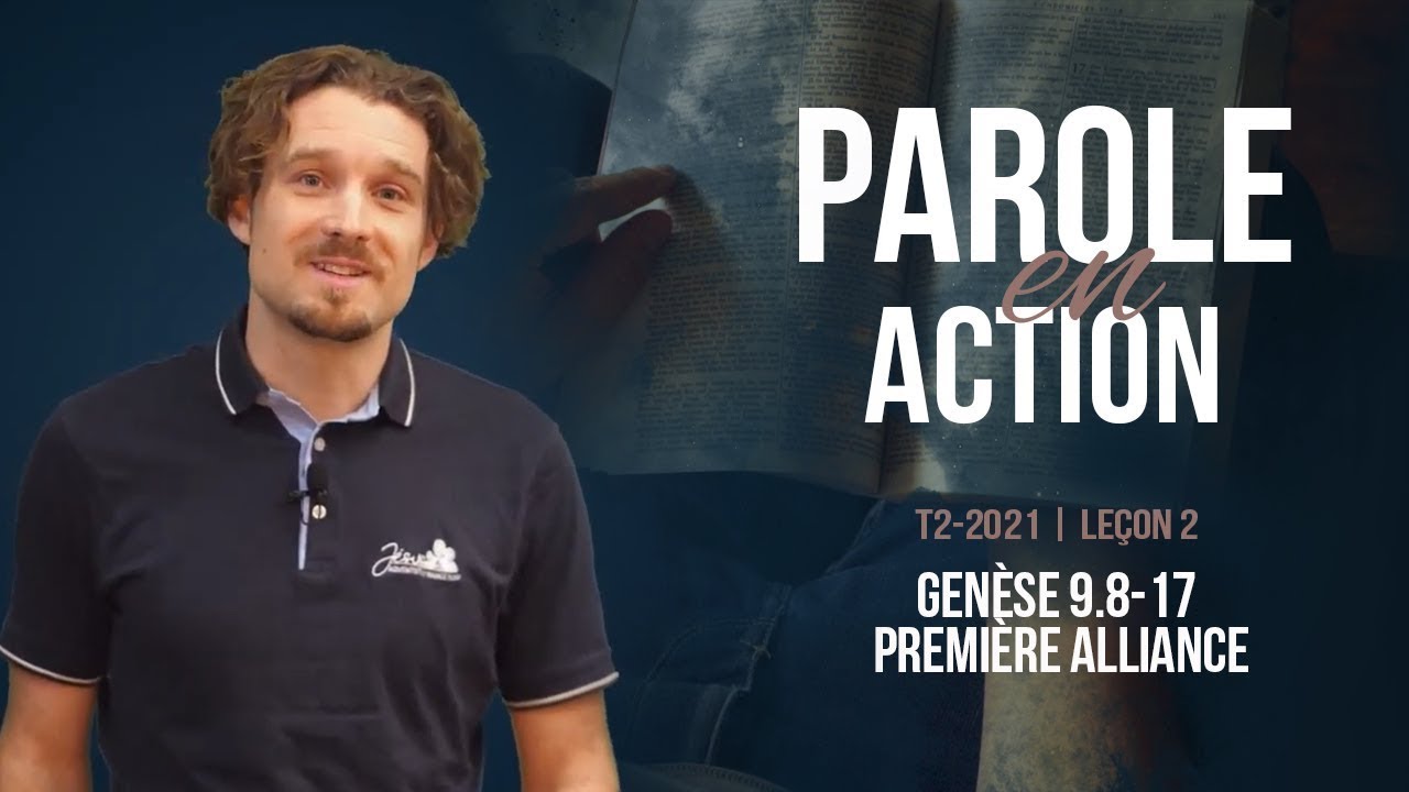 Parole en Action | Genèse 9.8-17 – Première Alliance