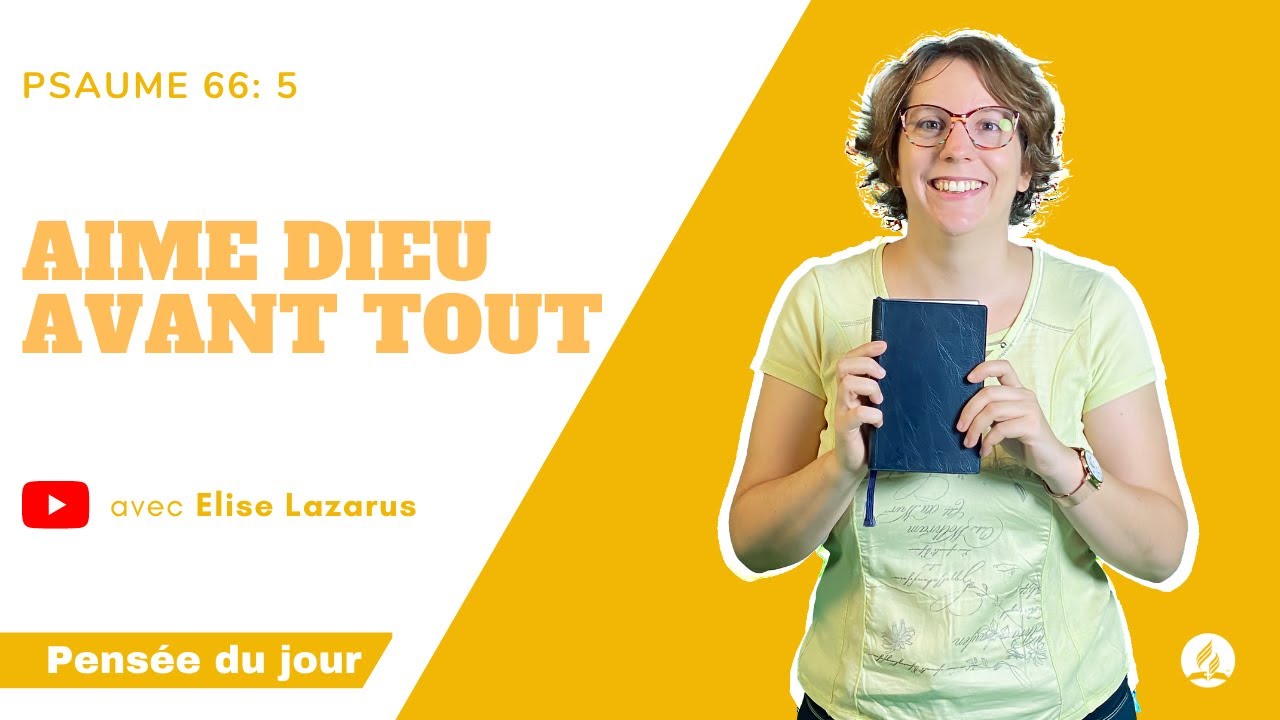 Aime Dieu avant tout – Pensée du jour