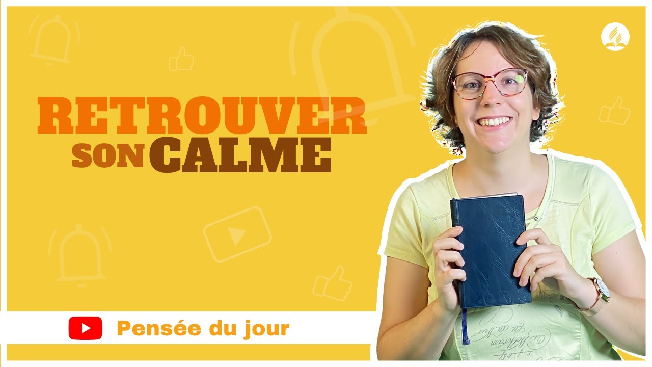 Retrouver son calme – Pensée du jour – Élise Lazarus