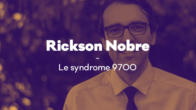 Syndrome 9700 – Message​ de Rickson Nobre