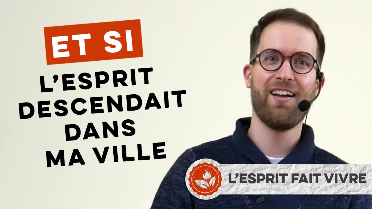 « Et si l&rsquo;Esprit descendait sur notre ville ? » Samuel Cunha
