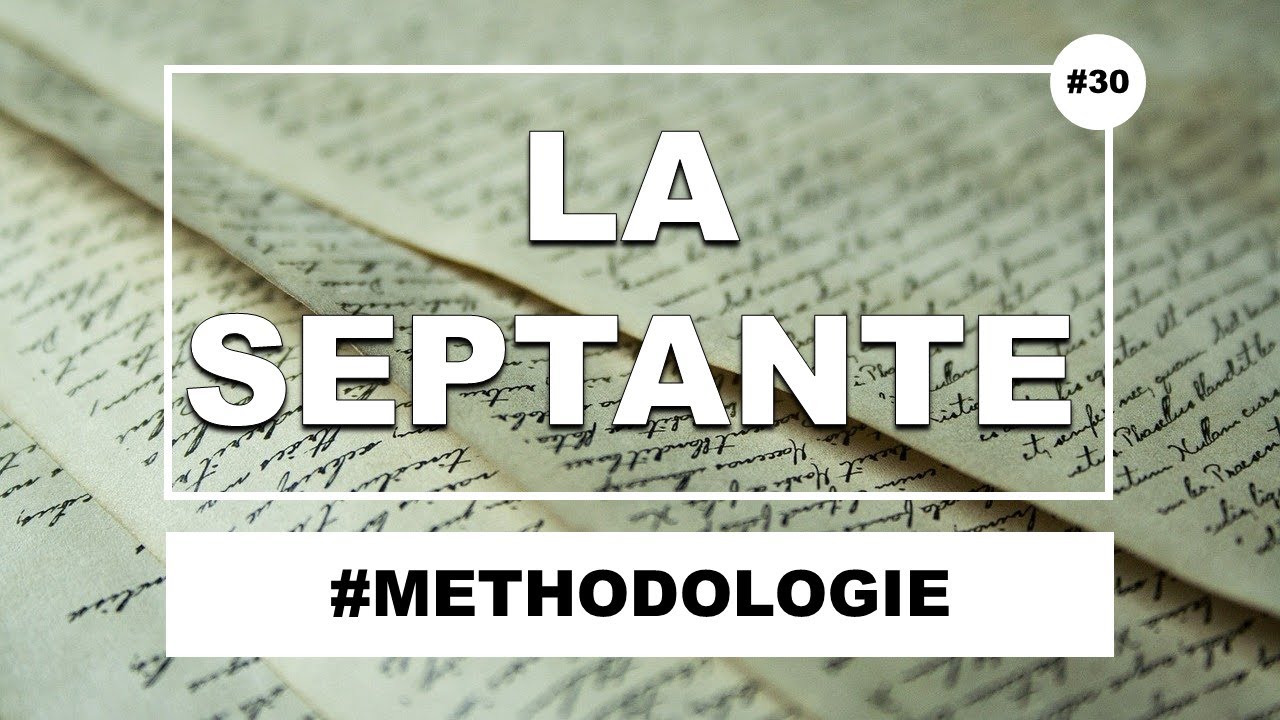 La septante : qu&rsquo;est-ce que c&rsquo;est, à quoi ça sert ?