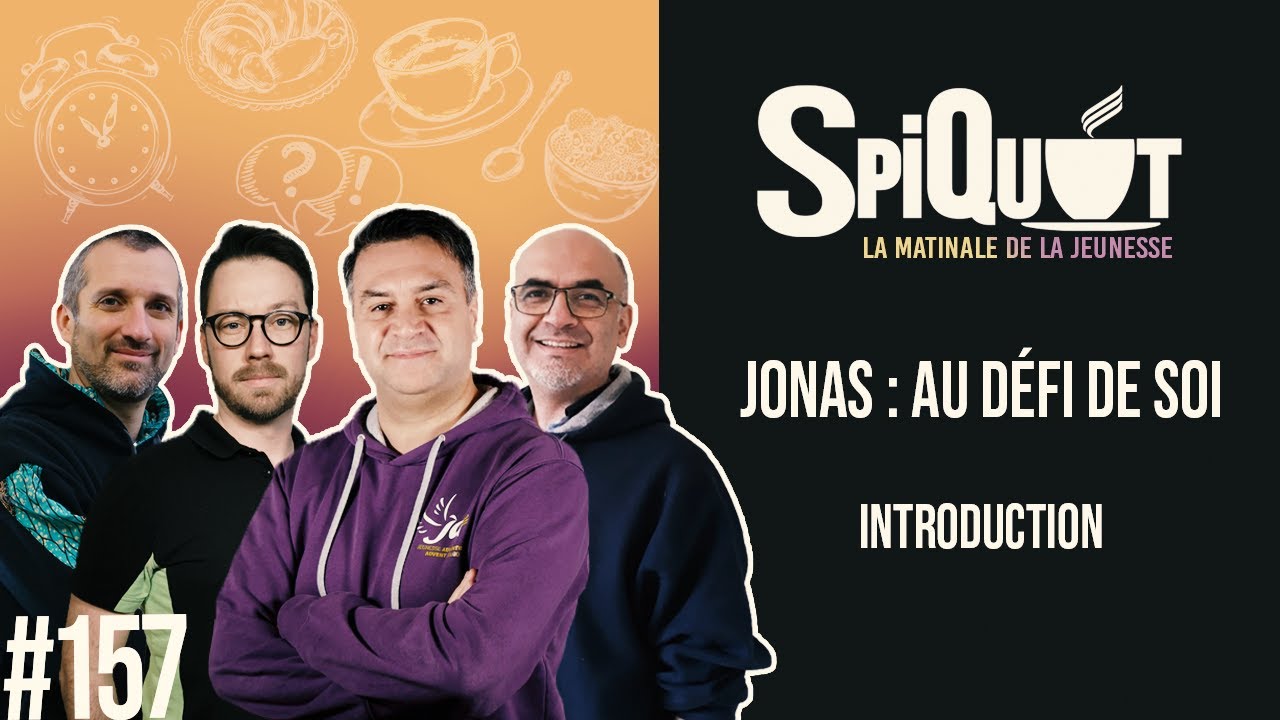 SpiQuot #157 – Jonas : au défi de soi