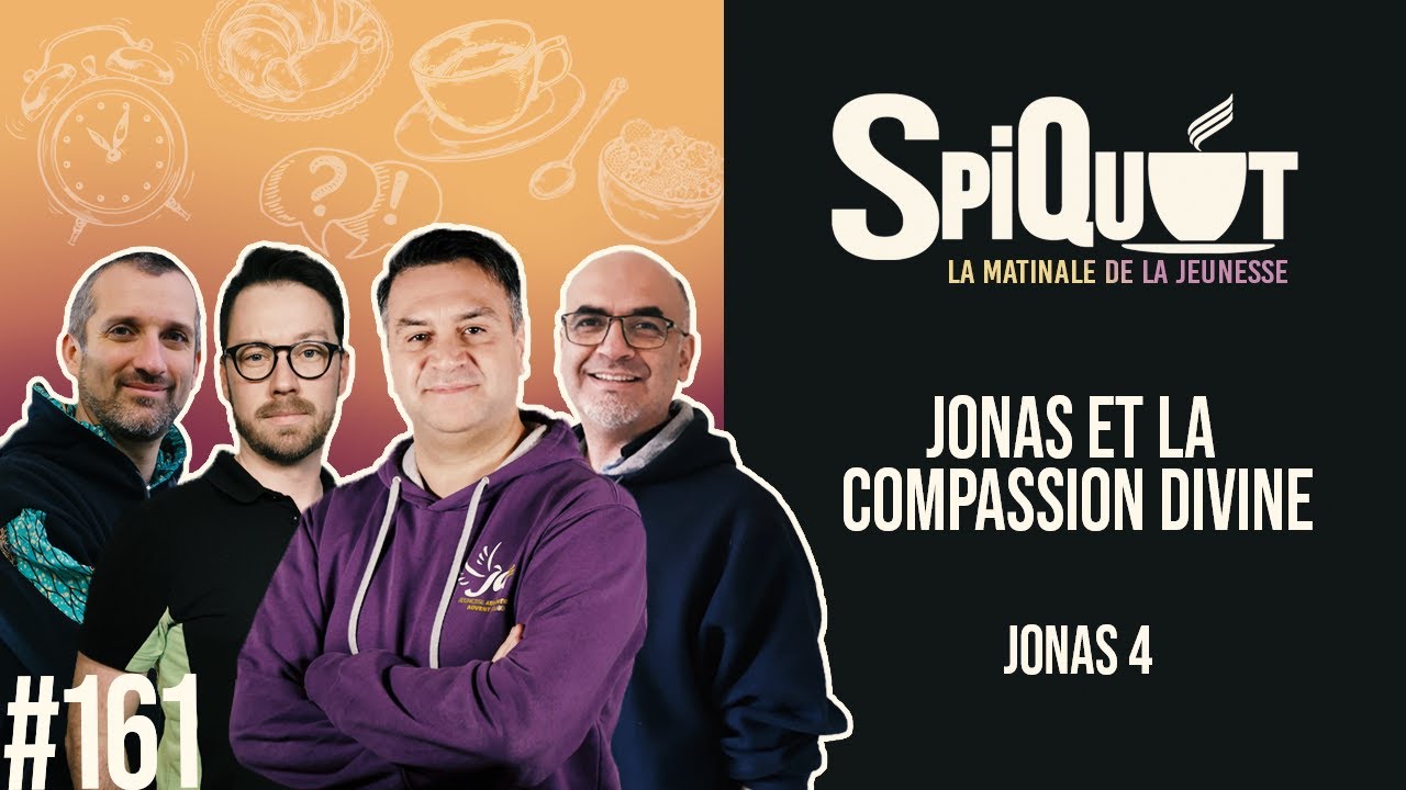 SpiQuot #161 « Jonas et la compassion divine » – Jonas 4