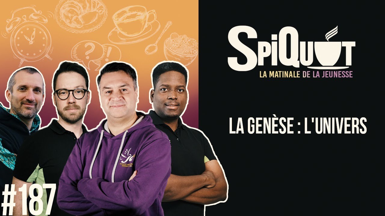 SpiQuot #187 – La genèse : l&rsquo;Univers