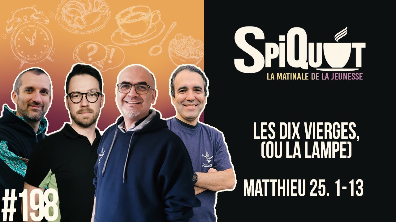 SpiQuot #198 – Les Dix vierges ou la lampe