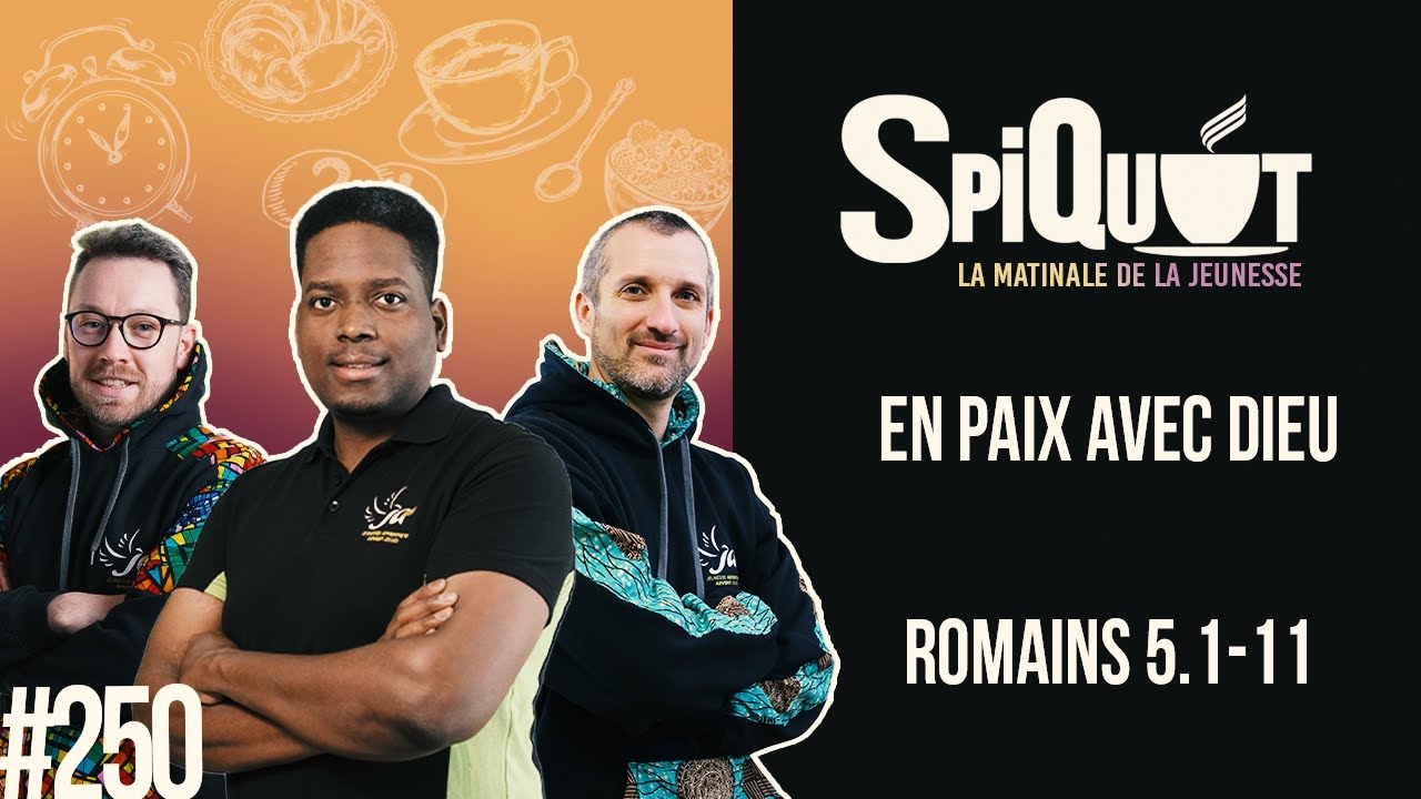 SpiQuot #250 – En paix avec Dieu