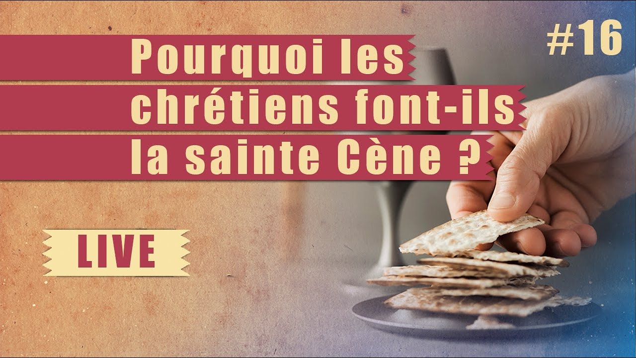 Pourquoi les chrétiens font-ils la Sainte Cène ? – Steps