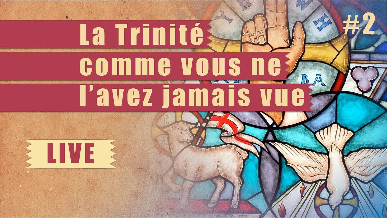 La Trinité comme vous ne l&rsquo;avez jamais vue – Steps