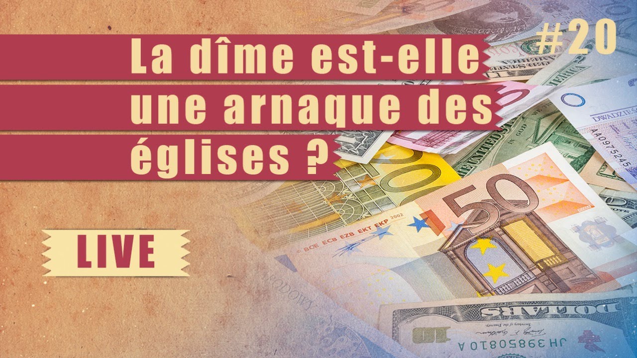 La dîme est-elle une arnaque des églises ? – Steps