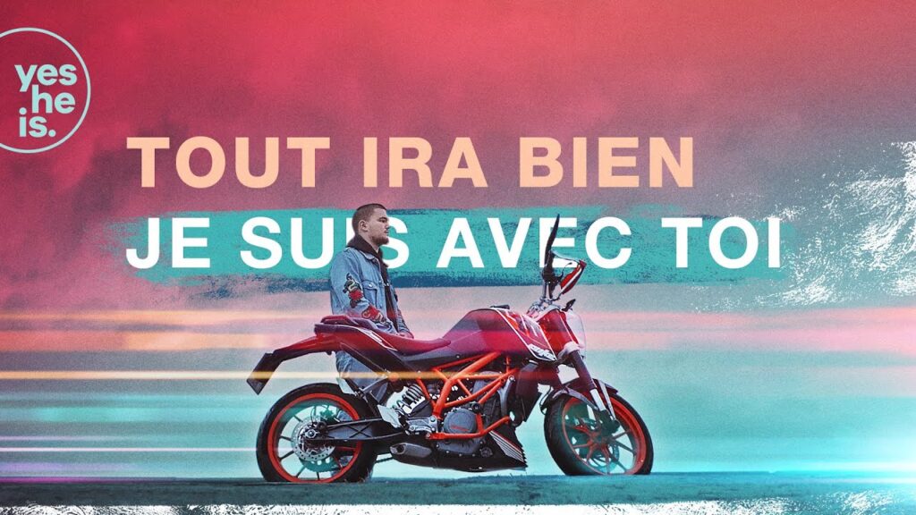Tout ira bien, Je suis avec toi