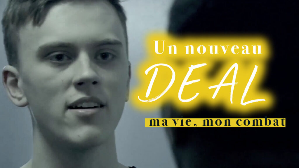 Un nouveau deal | Ma vie, mon combat