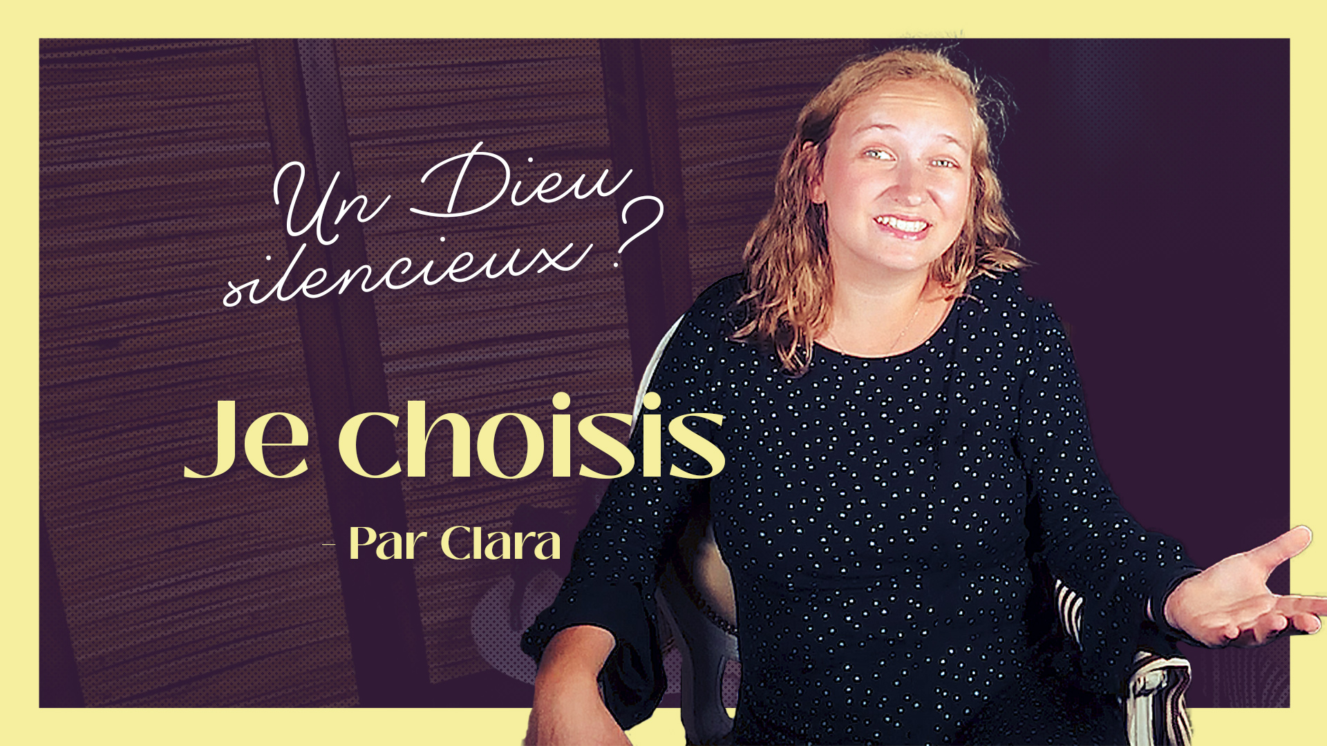 Un Dieu silencieux ? | Je Choisis