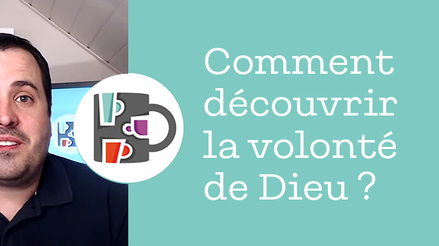 Comment découvrir la volonté de Dieu ? – Le mug spi