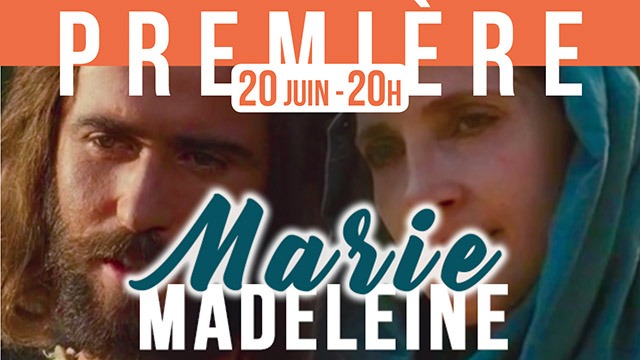 Marie Madeleine - Le Film - Trailer