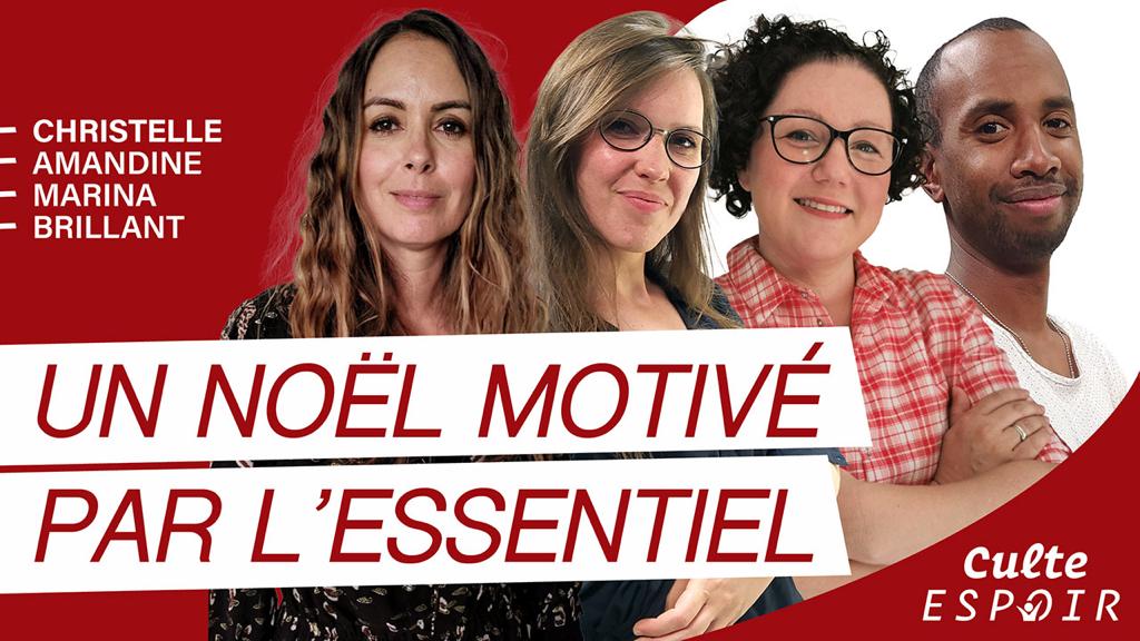 Un noël motivé par l’essentiel | Culte Espoir