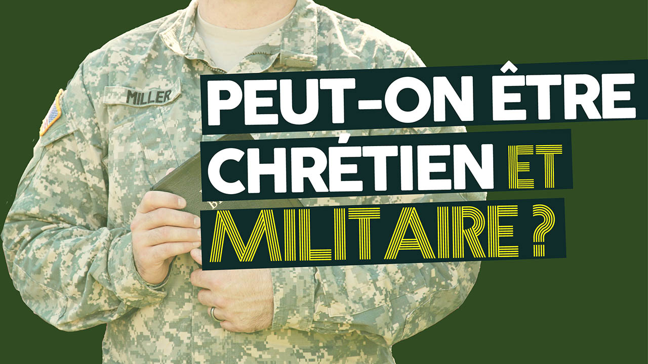 Un chrétien peut-il être militaire (ou policier) ?