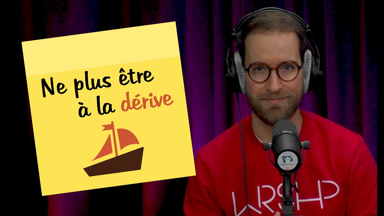 Ne plus être à la dérive | POST-IT