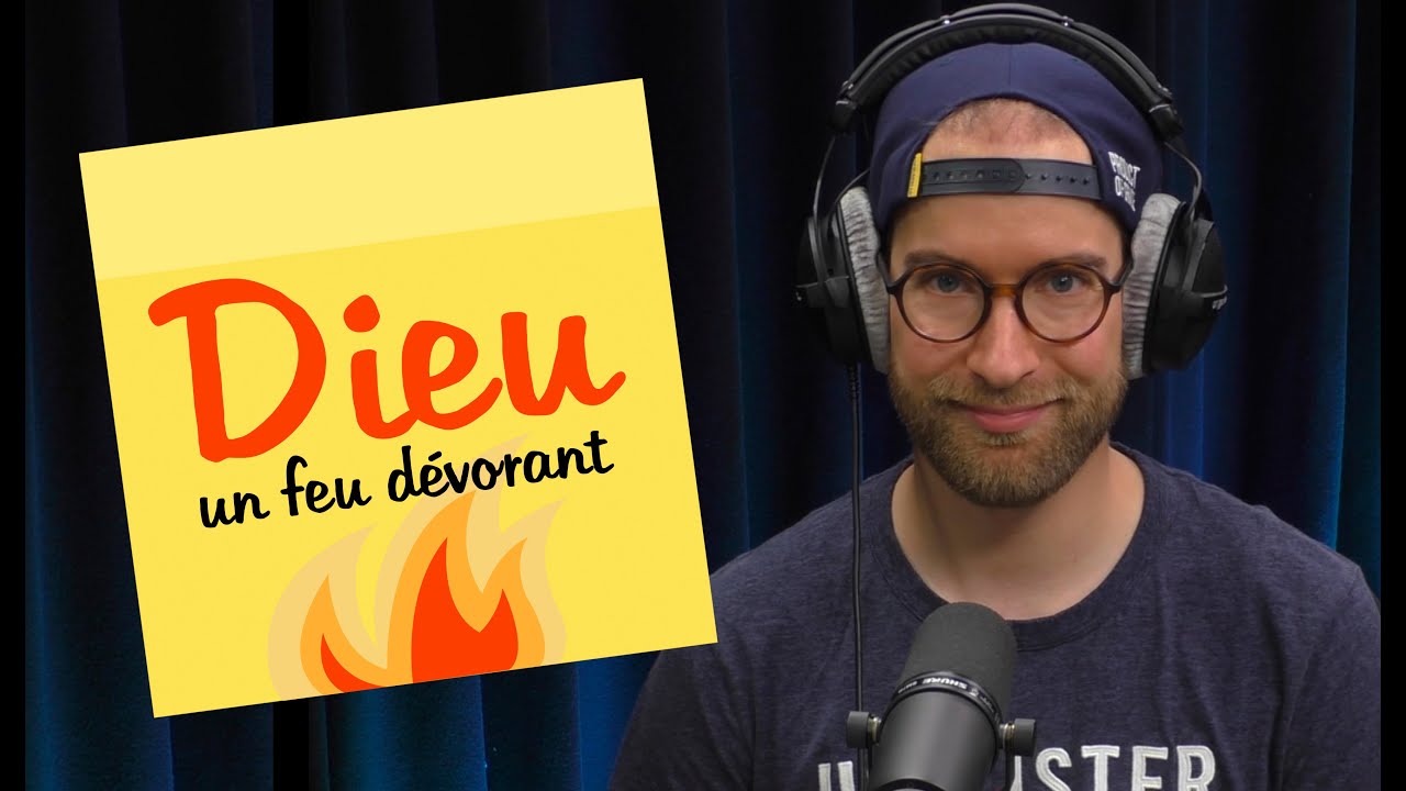 Dieu : un feu dévorant | POST-IT