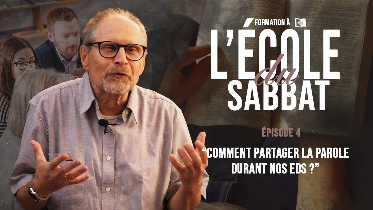 Formation EDS – #4 – Comment partager la Parole durant nos EDS ?