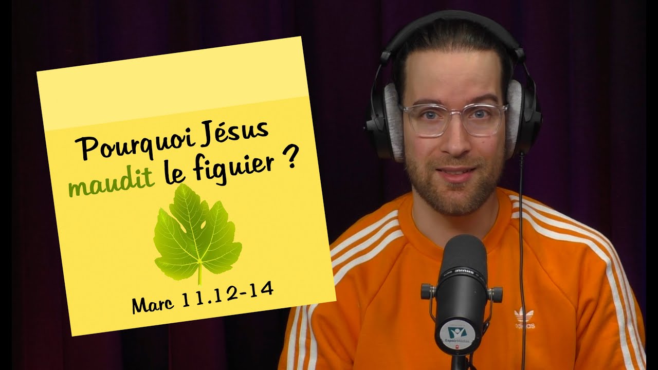 Pourquoi Jésus maudit le figuier ? | POST-IT