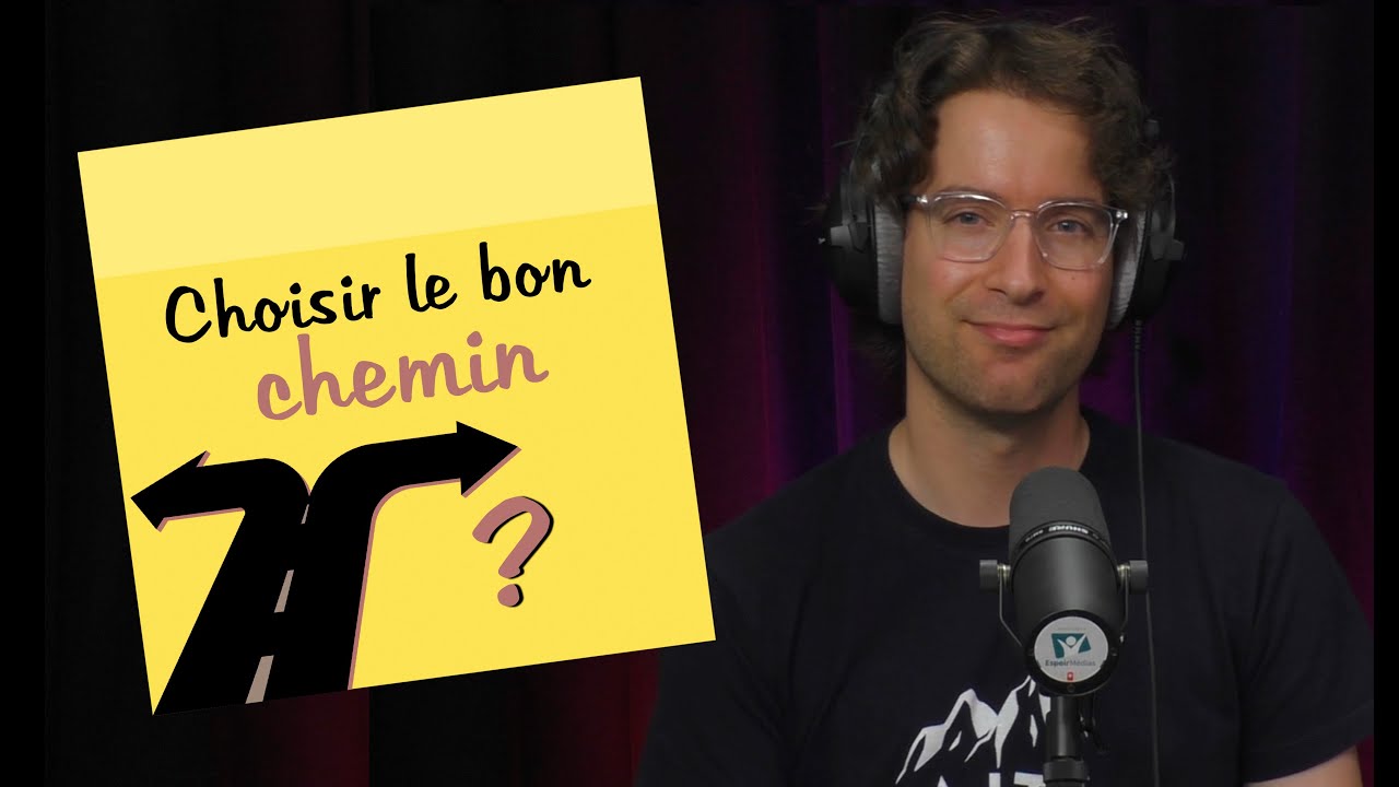 Choisir le bon chemin | POST-IT