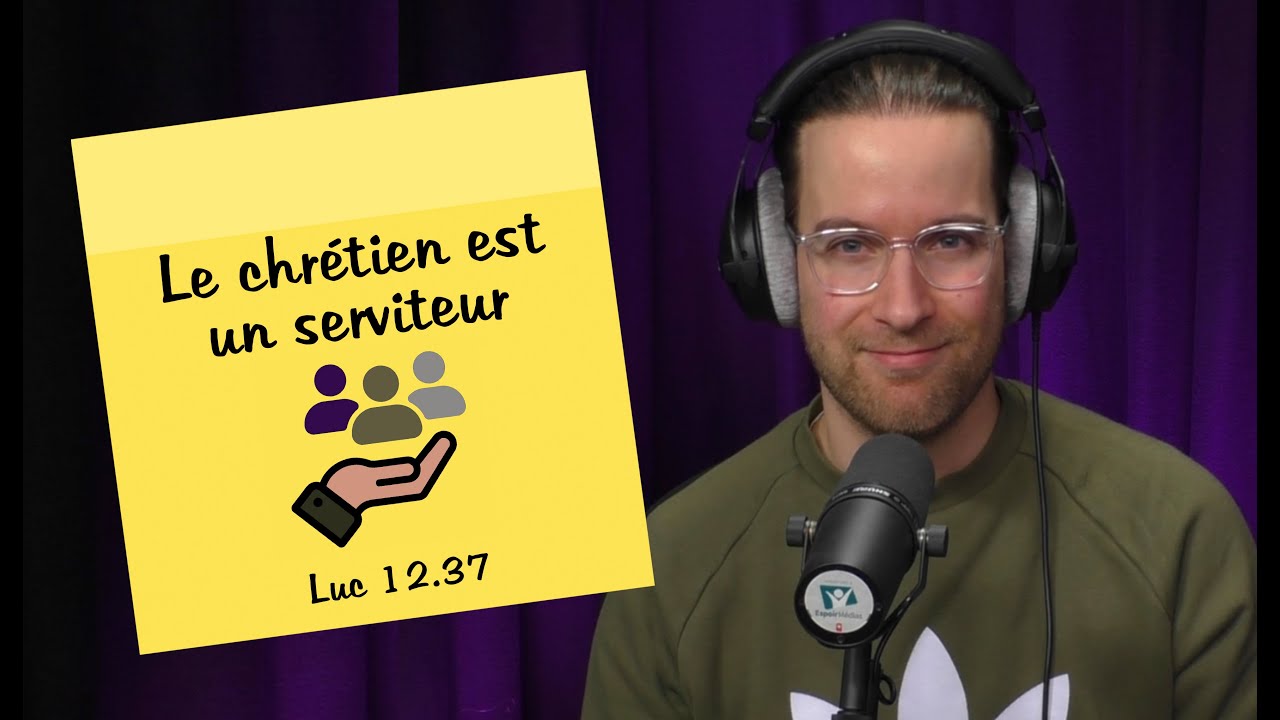 Le chrétien est un serviteur | POST-IT