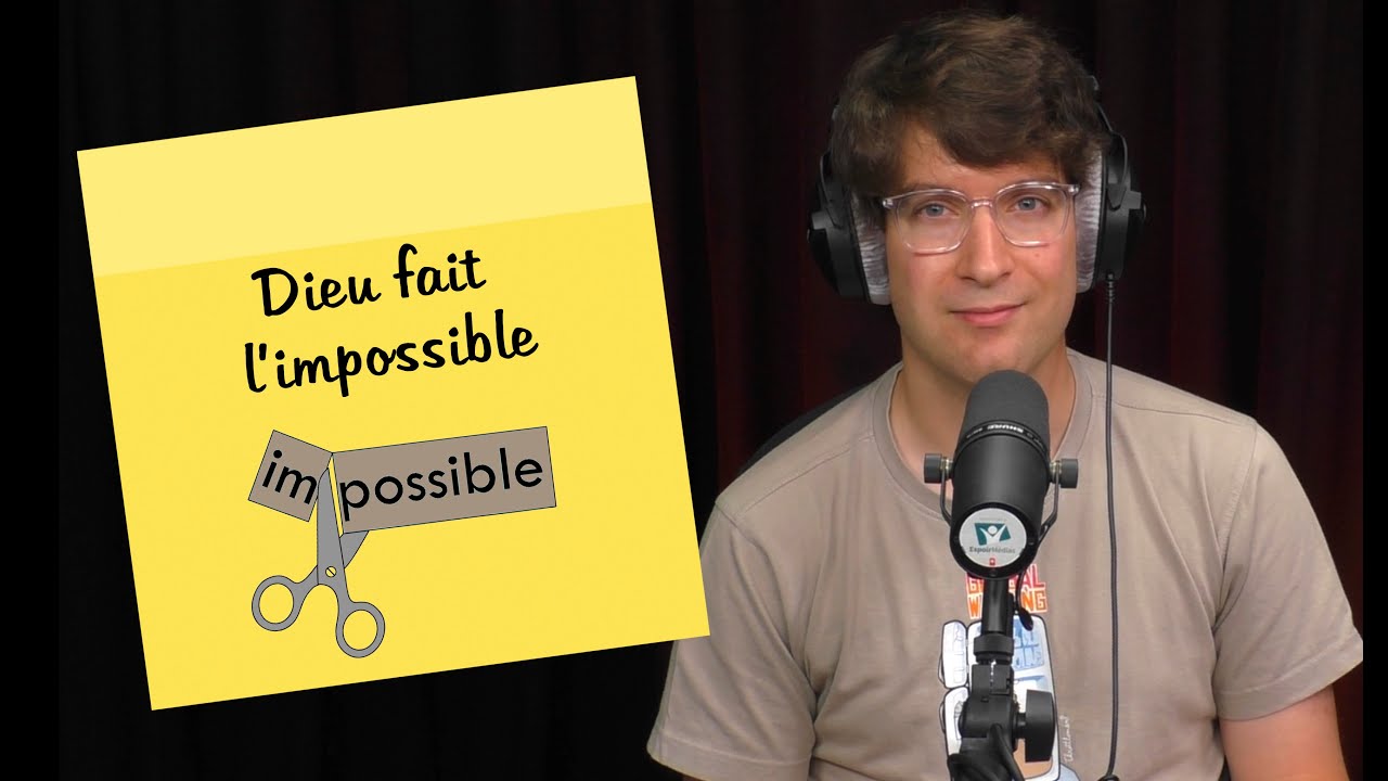Dieu fait l&rsquo;impossible | POST-IT