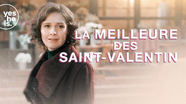 La meilleure des Saint-Valentin