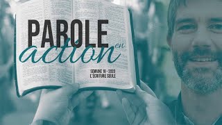 18. L&rsquo;Écriture seule – Parole en action