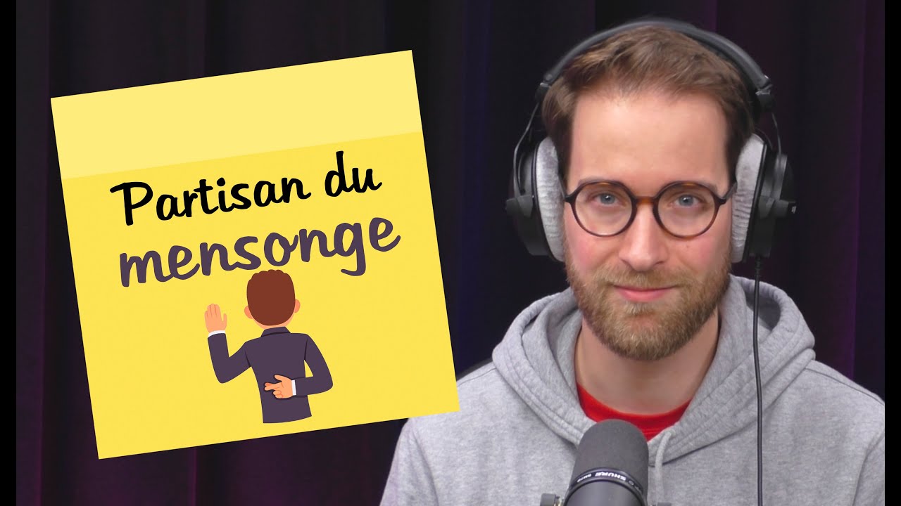 Partisan du mensonge | POST-IT