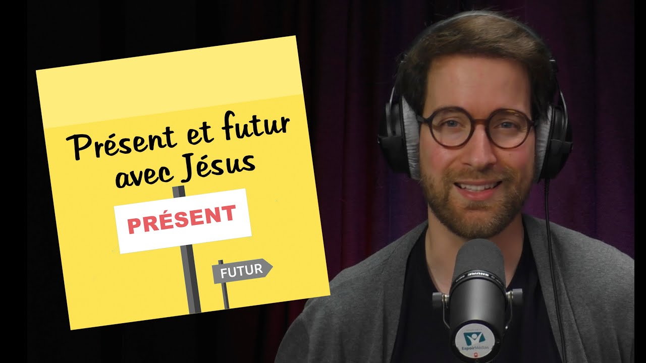 Présent et futur avec Jésus | POST-IT