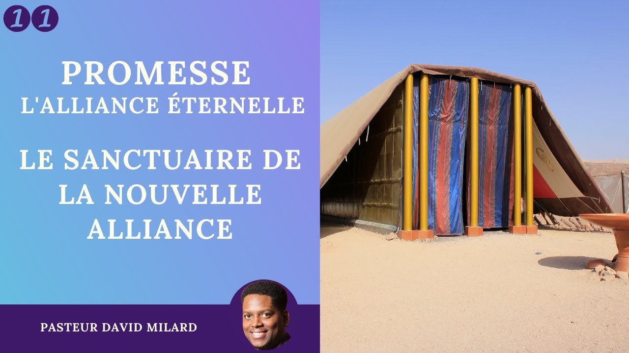 Le sanctuaire de la nouvelle alliance