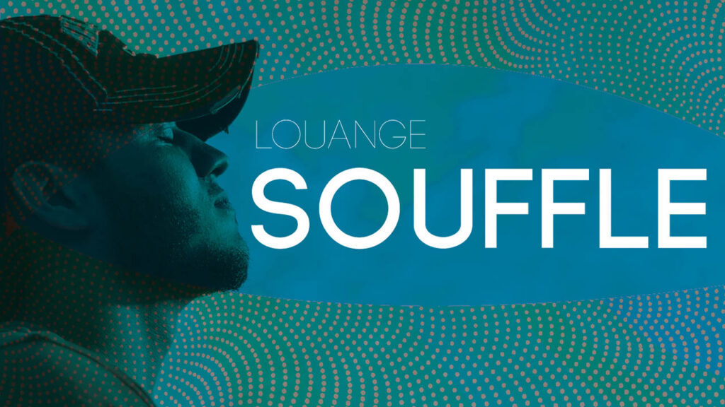 Souffle | Louange