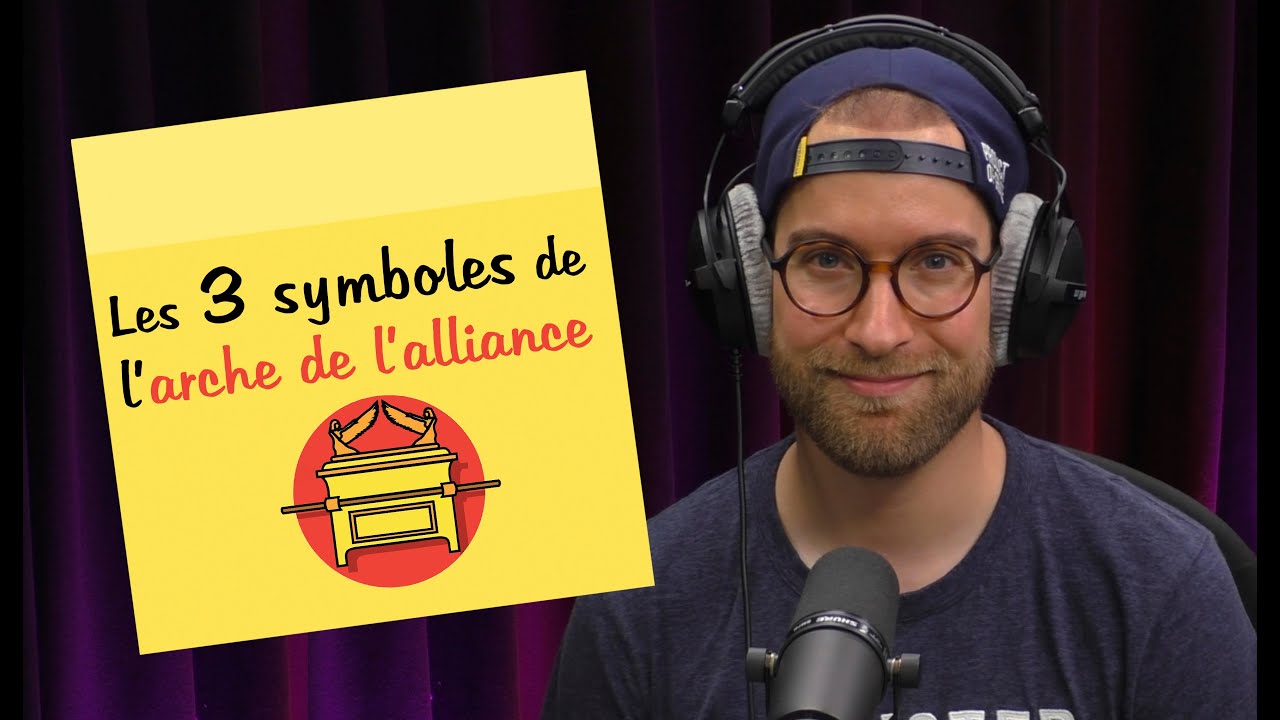 Les 3 symboles de l&rsquo;arche de l&rsquo;alliance | POST-IT