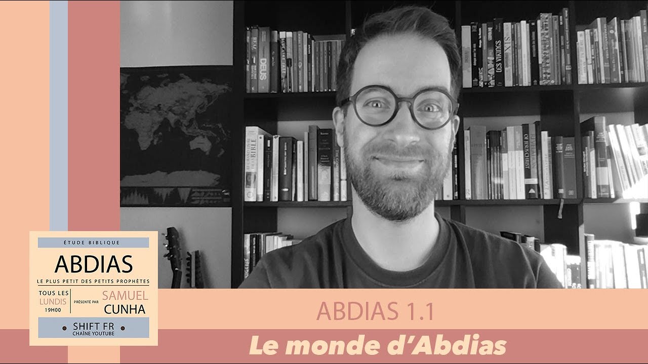 Le monde d&rsquo;Abdias
